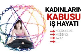 Kadınların kâbusu: iş hayatı