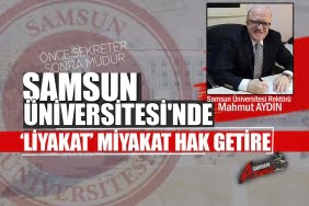 Samsun Üniversitesi'nde liyakat yok sayılmış