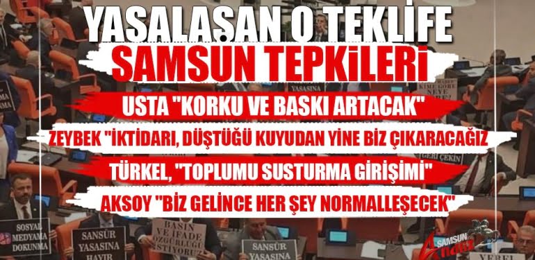 Sansür yasasına Samsun’dan tepki var