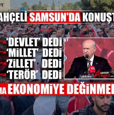 Bahçeli Samsun Mitinginden seslendi
