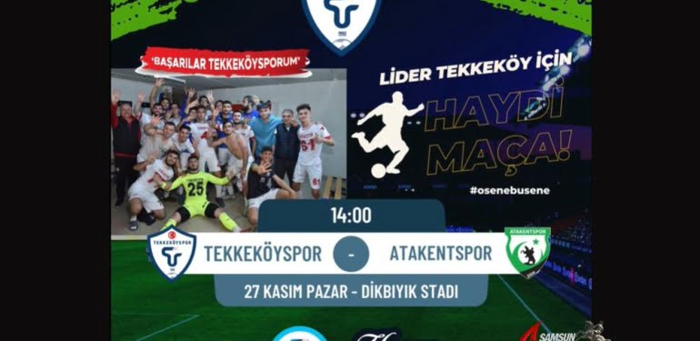 Lider Tekkeköyspor için haydi maça