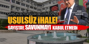 Sayıştay’dan Samsun Büyükşehir’e uyarı