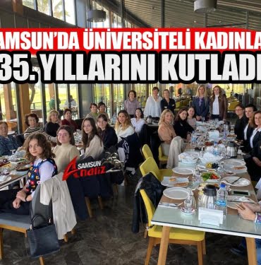 TÜKD Samsun Şubesi 35. yılını kutladı