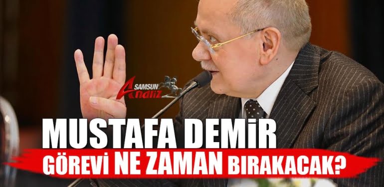 Mustafa Demir görevi bırakacak mı?