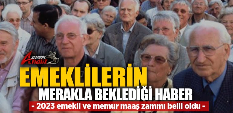 Emekli ve memur maaş zammı belli oldu