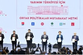 Altılı Masa’nın Ortak Mutabakat Metni açıklandı