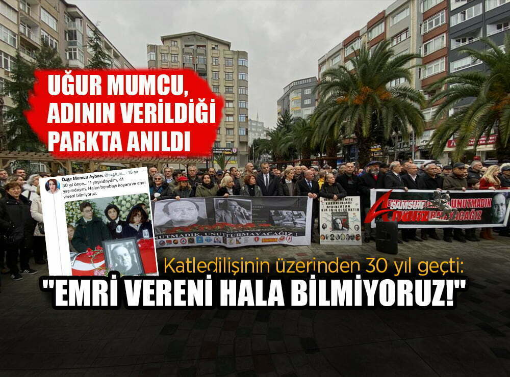 Gazeteci Mumcu, 30. yıl dönümünde Samsun'da anıldı