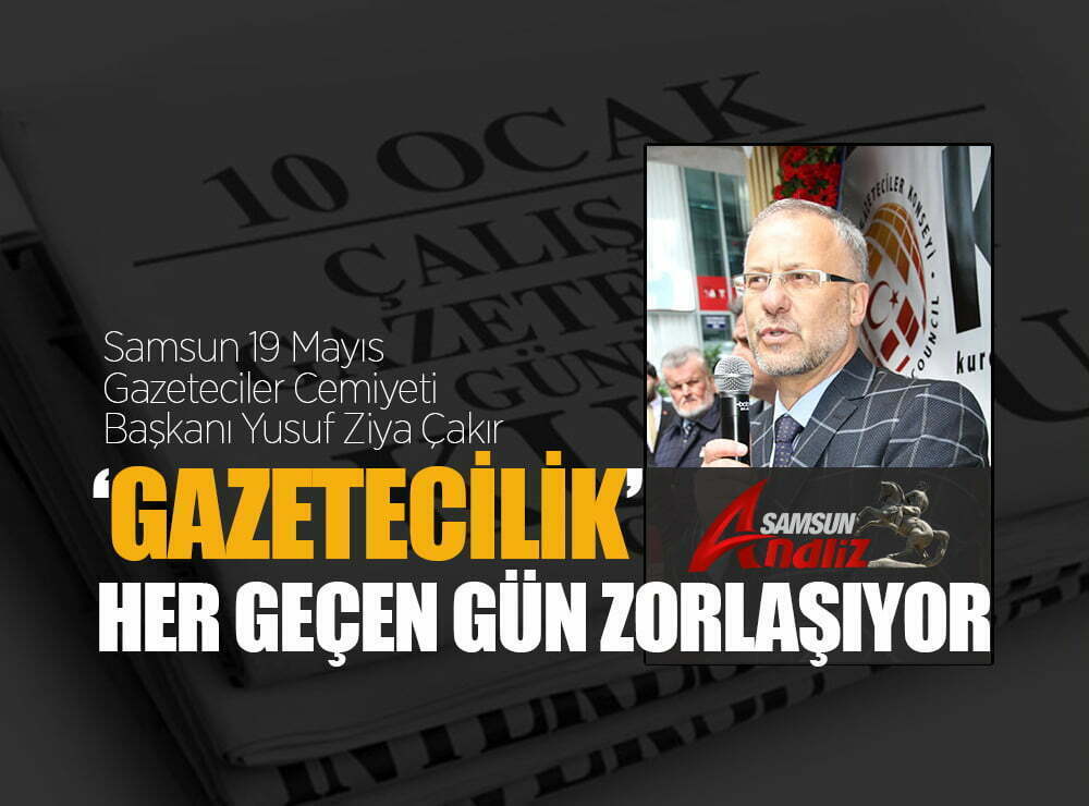 Gazetecilik mesleği her geçen gün zorlaşıyor