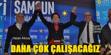 İYİ Parti Samsun kongresinin kazananı Aksoy oldu