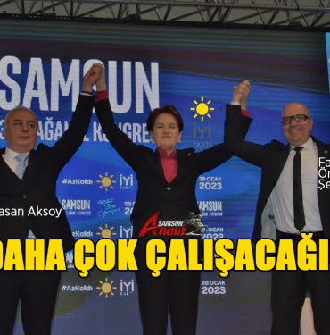 İYİ Parti Samsun kongresinin kazananı Aksoy oldu