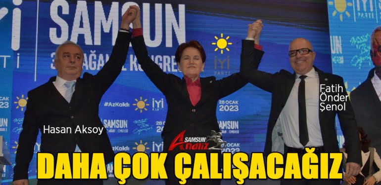 İYİ Parti Samsun kongresinin kazananı Aksoy oldu