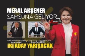 Meral Akşener Samsun'a geliyor
