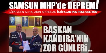 Samsun MHP'de istifa depremi