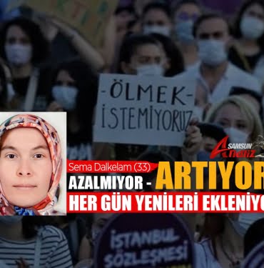 Samsun'da bir kadın vahşeti daha yaşandı!