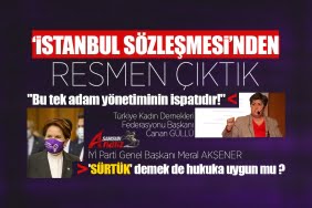 İstanbul Sözleşmesi'nden resmen çekildi