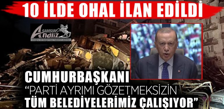 10 ilde 3 ay OHAL ilan edildi!