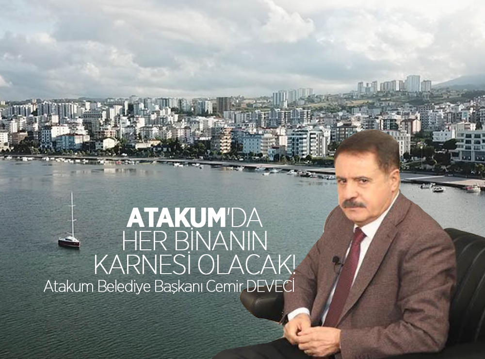 Atakum'da binalara karne verilecek