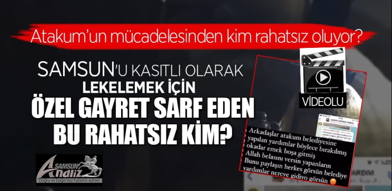 Atakum'dan kim rahatsız oluyor