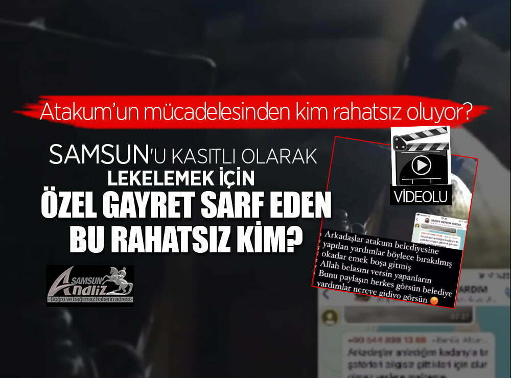 Atakum'dan kim rahatsız oluyor