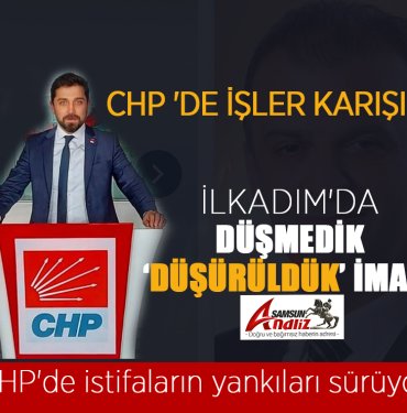 CHP'de istifaların yankıları sürüyor