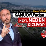Hasan Togar, kamuoyundan neyi gizliyor