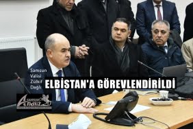 Samsun Valisi Dağlı, Elbistan'a görevlendirildi