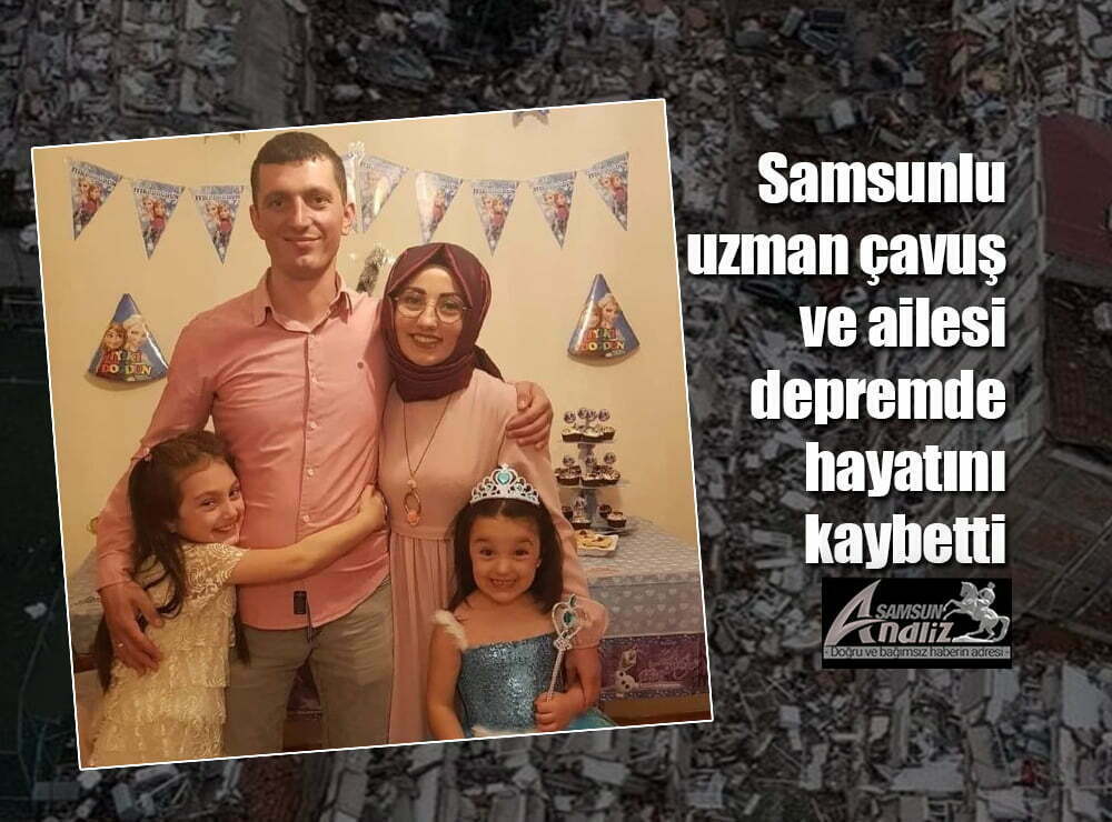 Samsunlu uzman çavuş ve ailesi