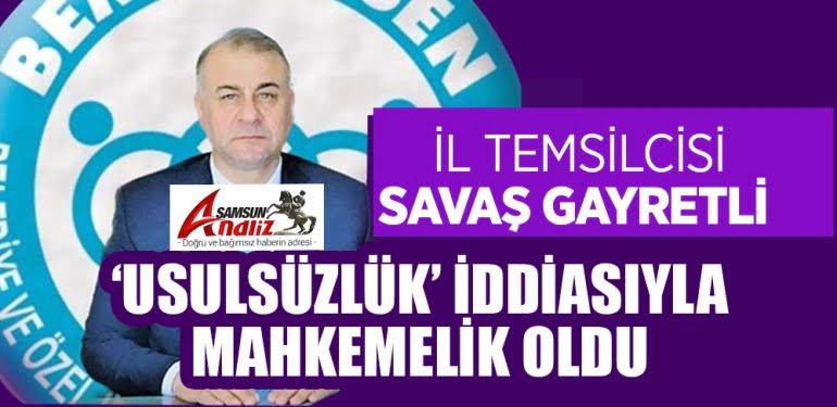 Savaş Gayretli’nin gayreti mahkemelik oldu