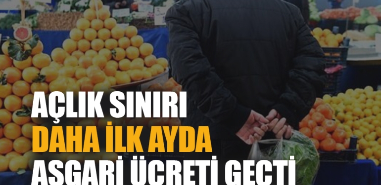 Açlık sınırı şubatta 9 bin 234 TL’ye yükseldi
