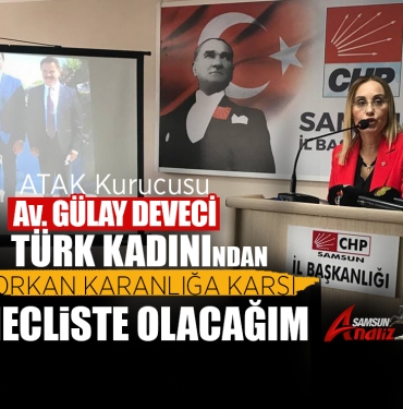 Gülay Deveci, CHP Samsun Milletvekilli Aday Aday