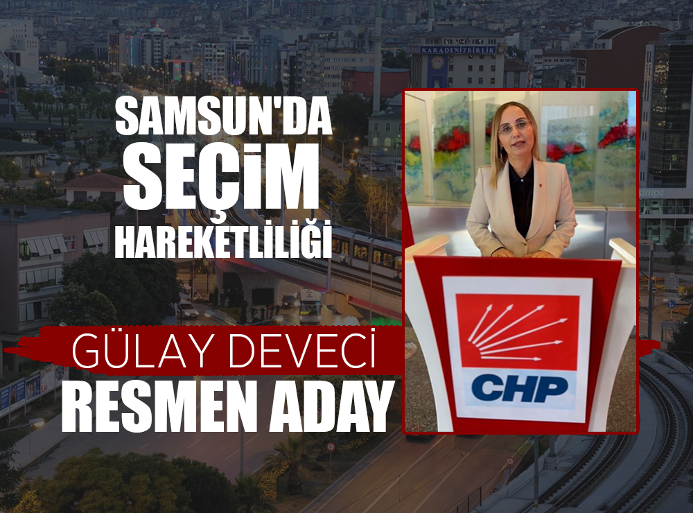 Gülay Deveci Resmi Başvurusunu Yaptı