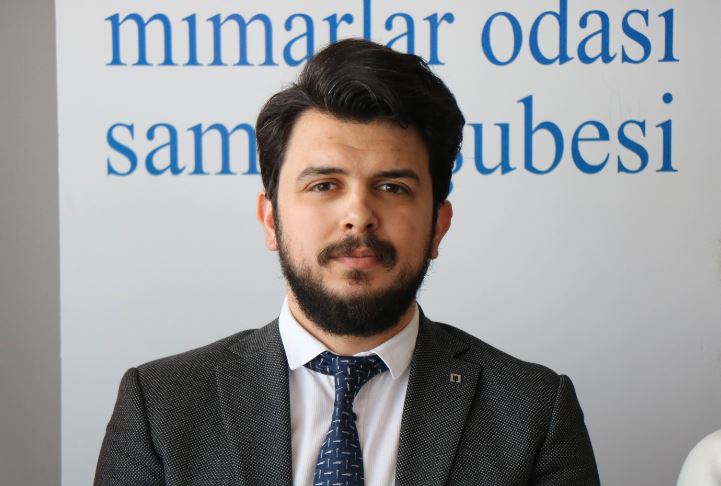 Mimarlar Odası Samsun Şube Başkanı Burak Şener