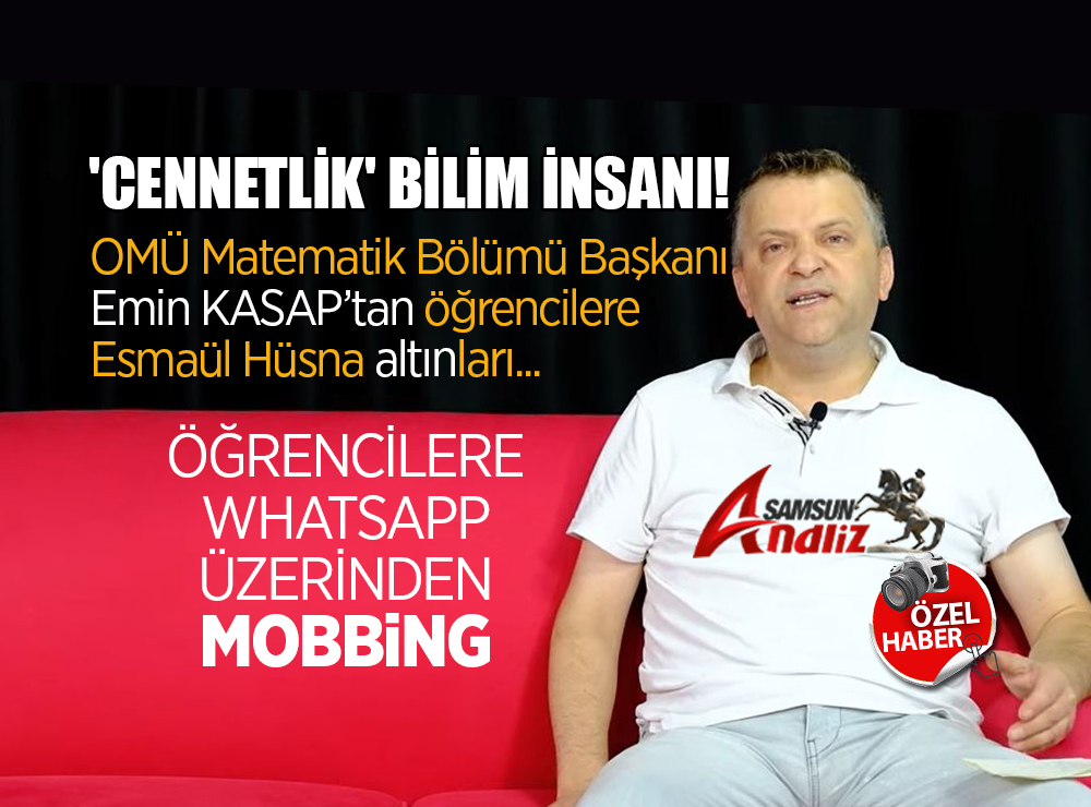 OMÜ Profesörü Emin Kasap neyin peşinde