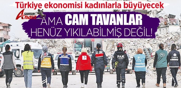 Türkiye ekonomisi kadınlarla büyüyecek