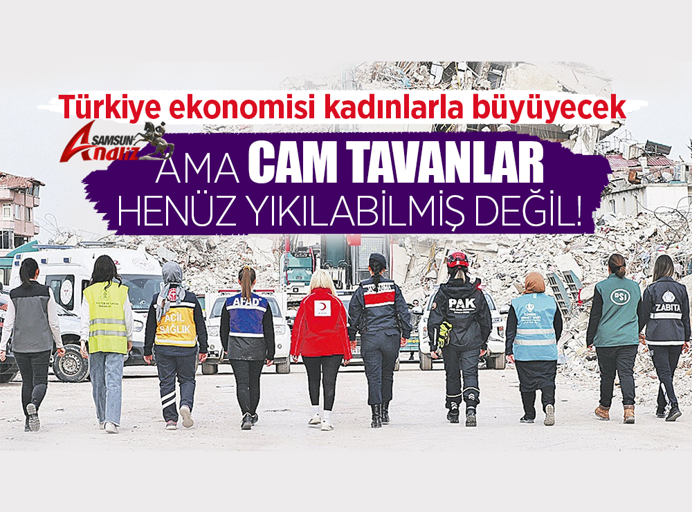 Türkiye ekonomisi kadınlarla büyüyecek