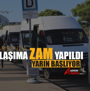 Samsun'da Ulaşıma Zam Yapıldı