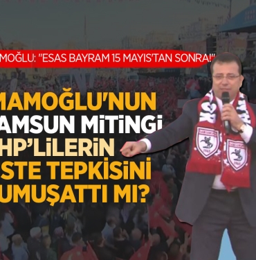 Ekrem İmamoğlu Samsun'da Konuştu