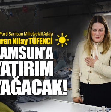İYİ Parti Adayı Tüfekci'den Yatırım Sözü