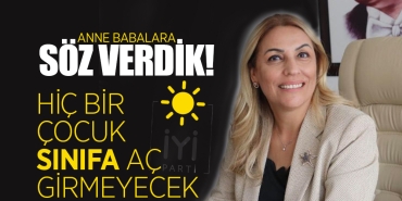 İYİ Partili Birsen Öztürk, anne babalara söz verdi