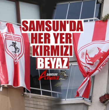 Samsun'da Samsunspor'un Süper Lig Rüzgarı