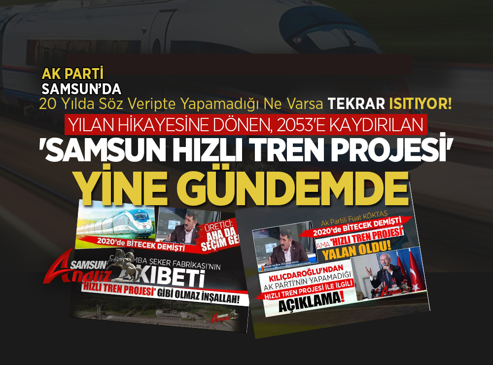 Samsun'da 20 Yıldır Yapılamayan Projeler Yine Gündemde