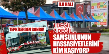Samsunlunun Hassasiyetlerini Kaşıyorlar