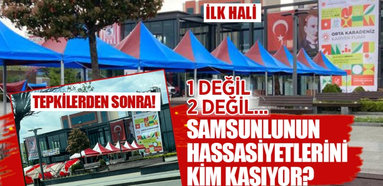Samsunlunun Hassasiyetlerini Kaşıyorlar