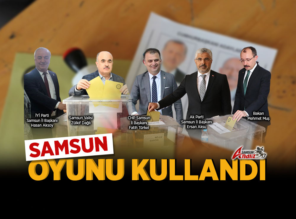 Samsun Cumhurbaşkanlığı için Oyunu Kullandı
