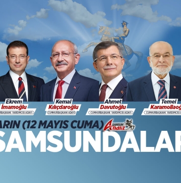 Millet İttifakı Yarın Samsun'da