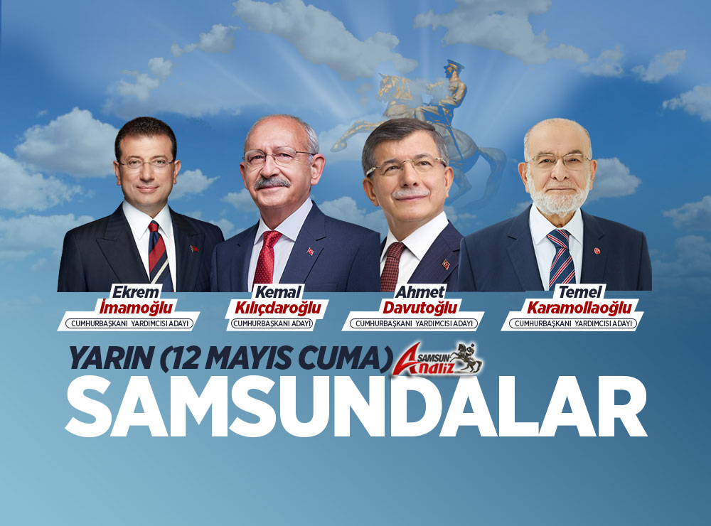 Millet İttifakı Yarın Samsun'da