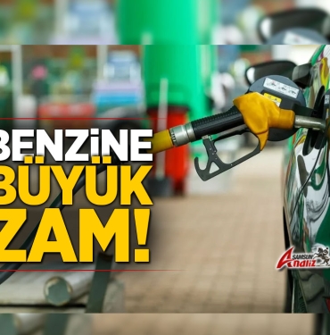 Benzine Büyük Zam