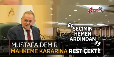 Mustafa Demir'den Mahkeme Kararına Rest!