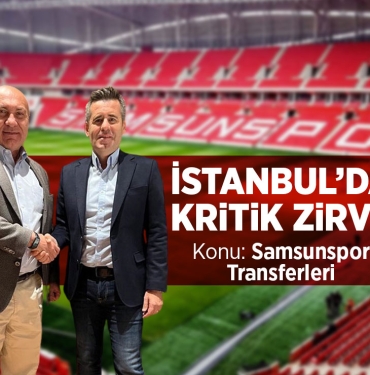 İstanbul'da Kritik Zirve