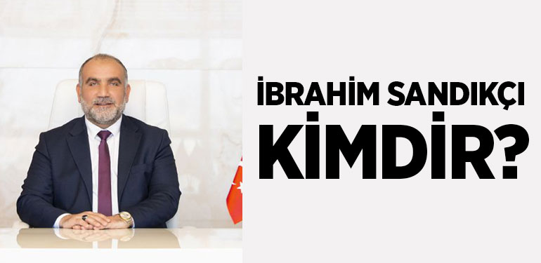 Canik Belediye Başkanı İbrahim Sandıkçı Kimdir?